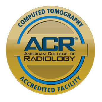 Computed Tomography ACR American College of Radiology Accredited Facility